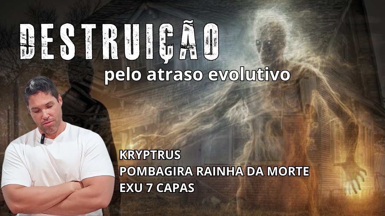 KRYPTRUS, POMBAGIRA RAINHA DA MORTE E EXU 7 CAPAS / Trabalhos destruídos por atraso evolutivo.