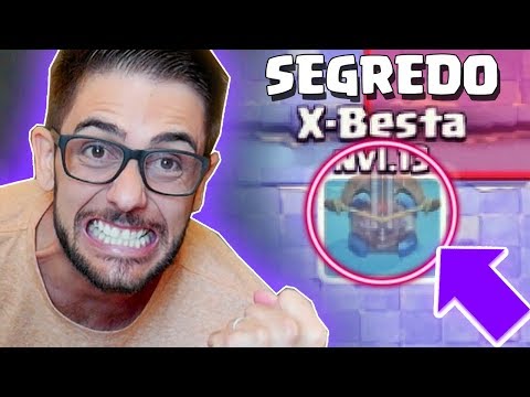 DESCOBRI O SECREDO DA X BESTA NO CLASH ROYALE