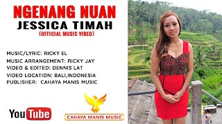 Download lagu Jessica Timah-Ngenang Nuan mp3
