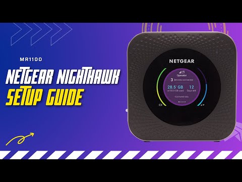 How to setup Netgear Nighthawk MR1100 tutorial