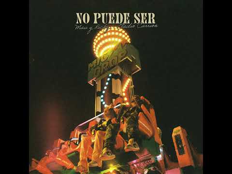 Mau y Ricky, Eladio Carrión - No Puede Ser (audio)