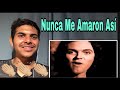 Camilo Sesto Nunca Me Amaron Así Reaccion