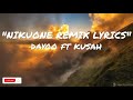 Dayoo Ft Kusah   Nikuone Remix Lyrics