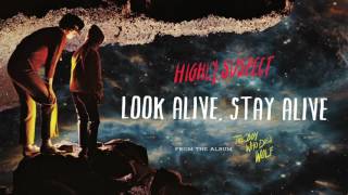 Highly Suspect - Look Alive, Stay Alive [Audio Only]