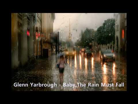 Glenn Yarbrough - Baby,The Rain Must Fall (1965)