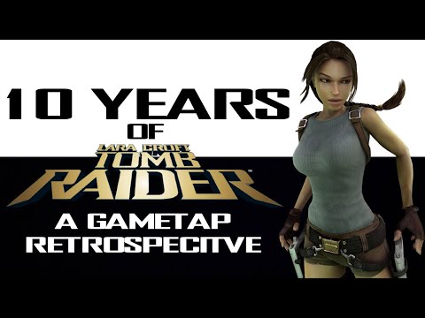 10 Years of Tomb Raider: A GameTap Retrospective