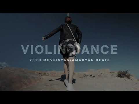Amaryan Beats - Violin Dance (Feat. Yero Movsisyan)