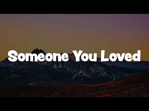 Someone You Loved, Love Yourself, Impossible (Lyrics) - Lewis Capaldi, Justin Bieber, James Arthur
