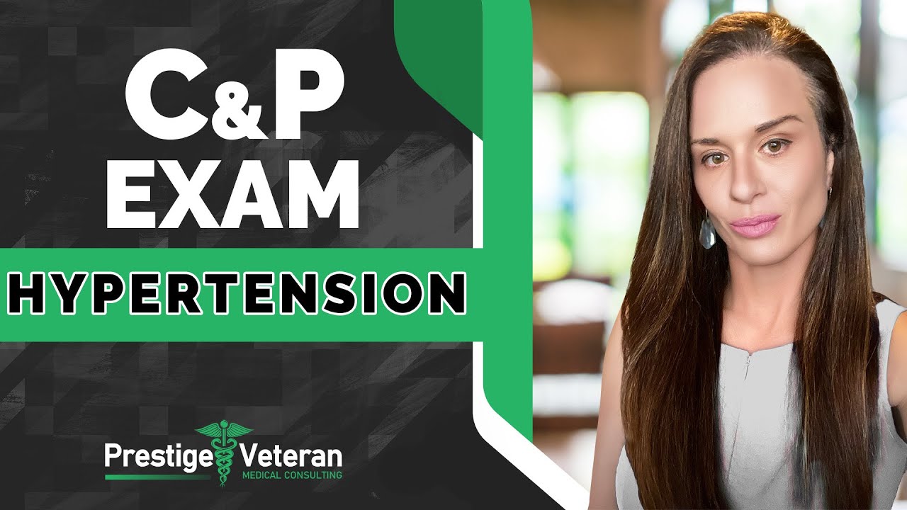 What to Expect in a Hypertension C&P Exam | VA Disability