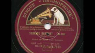 Michel Warlop et son Orchestra, Strange Harmony. Paris 1935