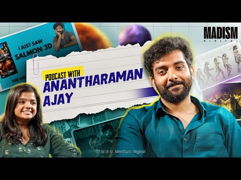ഇതൊക്കെ വെറും നിസ്സാരം!!! | ft Anantharaman Ajay | Exclusive Podcast with Madism Digital