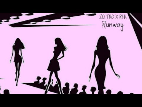 ZQ TNO X REN - RUNWAY (Lyric video)