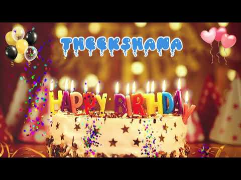 THEEKSHANA Happy Birthday Song – Happy Birthday to You