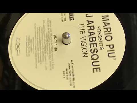 MARIO PIU PRESENTS DJ ARABESQUE - THE VISION (VISION 1 MIX)