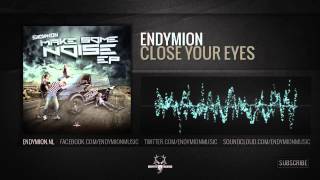 Endymion - Close your eyes (Official Preview)