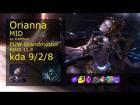Orianna vs Karthus Mid - EUW Grandmaster 9/2/8 Patch 11.8 Gameplay