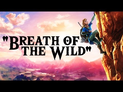 Breath of the Wild | Zelda Inspired Song by Groundbreaking