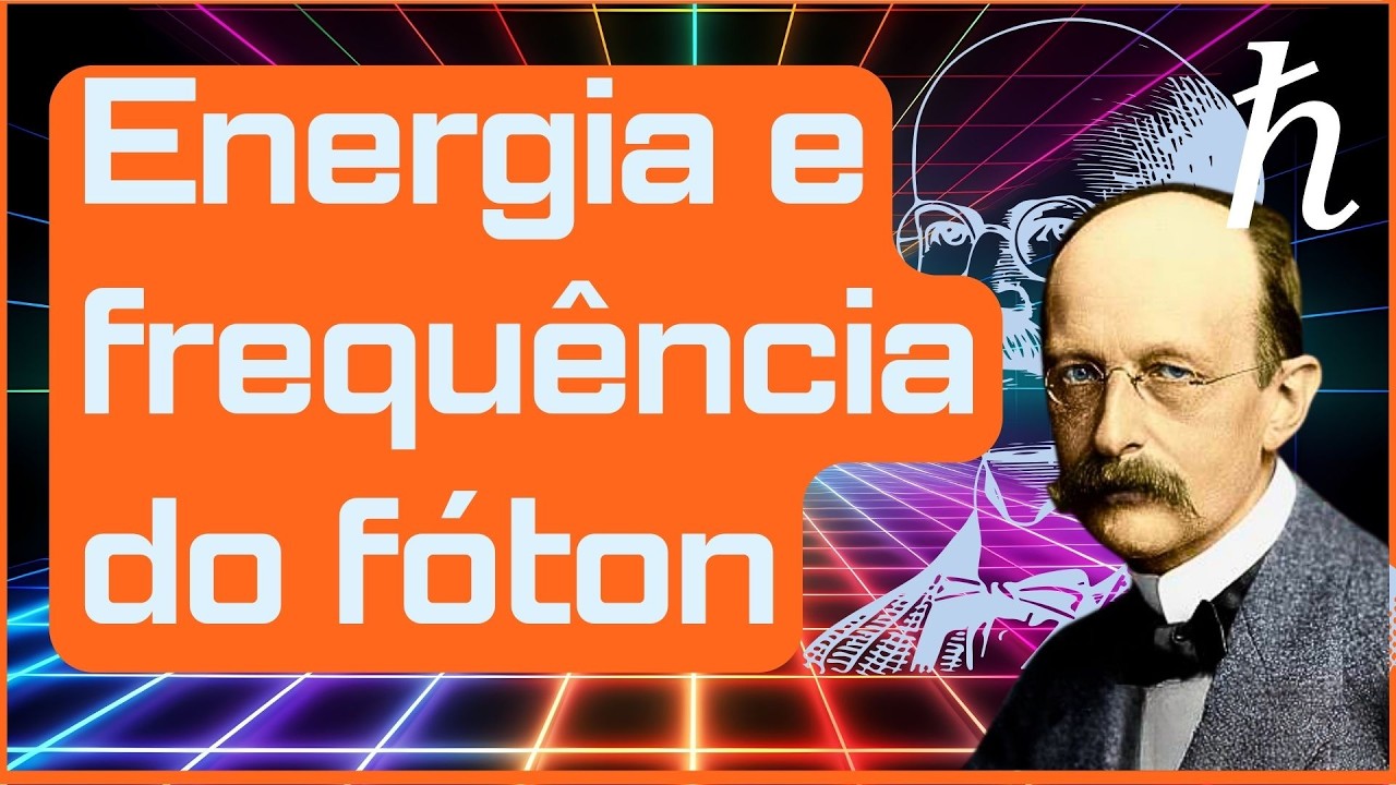 Qual é a energia de um fóton? - O fóton é uma partícula?