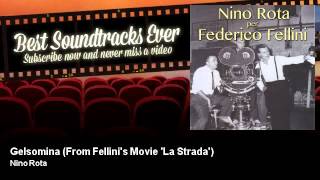 Nino Rota - Gelsomina - From Fellini's Movie 'La Strada' - Best Soundtracks Ever