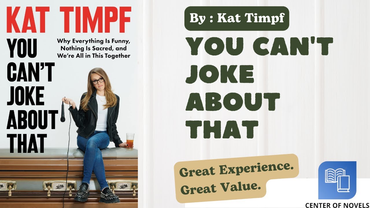 You Can't Joke About That by Kat Timpf