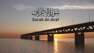 Download lagu Surah Al-A'raf | Ahmad Al Shalabi | سورة الأعراف | Most Beautiful Recitation Ever | 4K Nature mp3