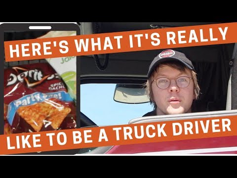 Here's A Behind-The-Scenes Look At What It's Like To Be A Truck Driver