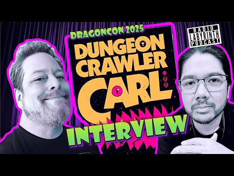 Dungeon Crawler Carl INTERVIEW | Matt Dinniman & Jeff Hays | Radio Labyrinth Podcast | S10-EP33