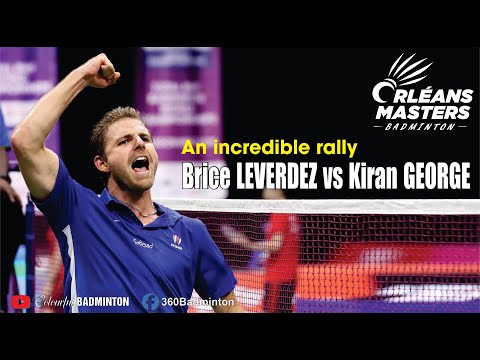 Incredible Rally | Brice LEVERDEZ [FRA] vs Kiran GEORGE [IND] R16 Orléans Masters Badminton 2021