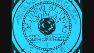 Ozric Tentacles - Sliding And Gliding