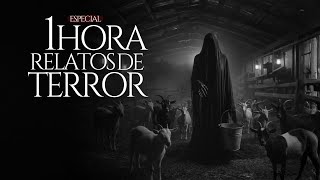 1 HORA DE RELATOS ATERRADORES PARA NO DORMIR (MARATÓN RELATOS DE TERROR JAMÁS CONTADOS)