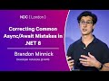 Correcting Common Async/Await Mistakes in .NET 8 - Brandon Minnick - NDC London 2024