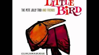 Pete Jolly Quartet - Little Bird