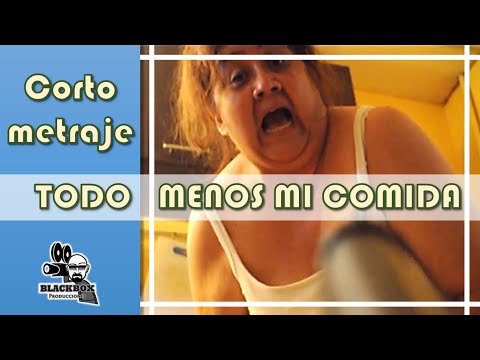 TODO MENOS MI COMIDA | Cortos Films