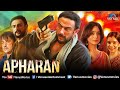 Apharan Movie Arunoday Singh Mahie Gill Nidhi Singh Varun Badola Hindi Movies 2025