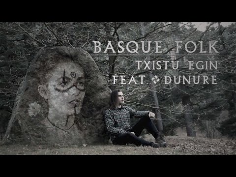 Basque Folk Song ⨳ Txistu egin (feat. Dunure) ⨳ by Tartalo Music & Ian Fontova