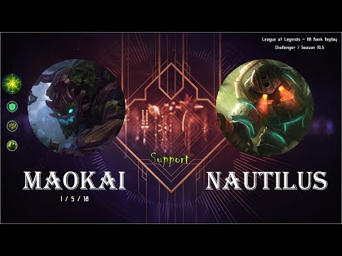 [Support] Maokai vs Nautilus - KR Ranked (C) / 롤 서폿 마오카이