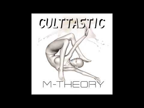 Culttastic - M-Theory (Single)