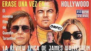 ERASE UNA VEZ EN... HOLLYWOOD (2019) ESTRENO USA - 2h 37min - Quentin Tarantino - Critica review