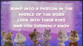 Say Hey! || The Chipmunks and The Chipettes || LYRICS