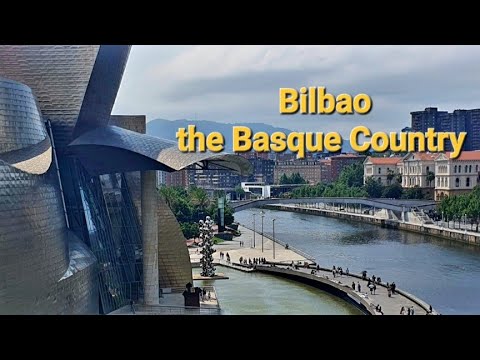 City trip Bilbao | the Basque Country  | Spain