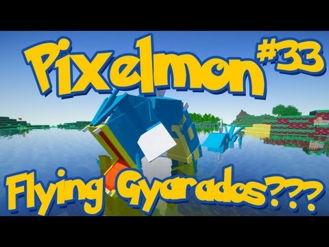 Pixelmon Minecraft Pokemon Mod Season 2 Lets Play! Episode 33 - Flying Gyarados???