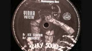 Vinka -Ice Scream- (Humungus Records 007)