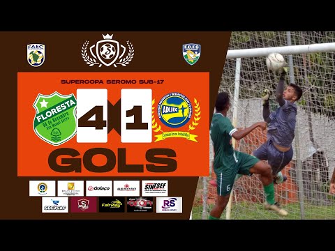 FLORESTA EC  4x1 ADIJEC SUPERCOPA SEROMO SUB-17