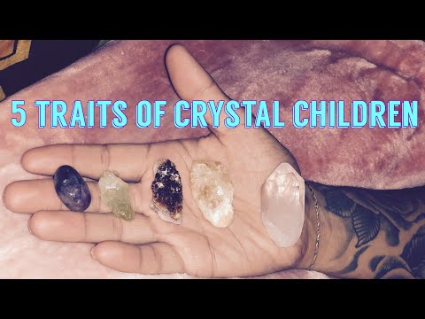 5 Traits of Crystal Children