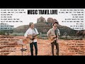 NEW music Travel Love Songs - Perfect Love Songs - Best Songs of Music Travel Love 2021