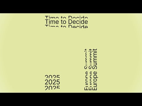 Time To Decide Europe Summit 2025
