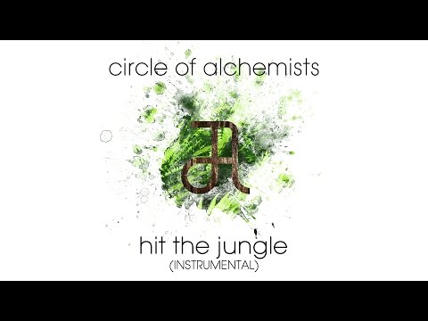 Circle Of Alchemists - Hit The Jungle [INSTRUMENTAL] | Alchemisten Free Tracks