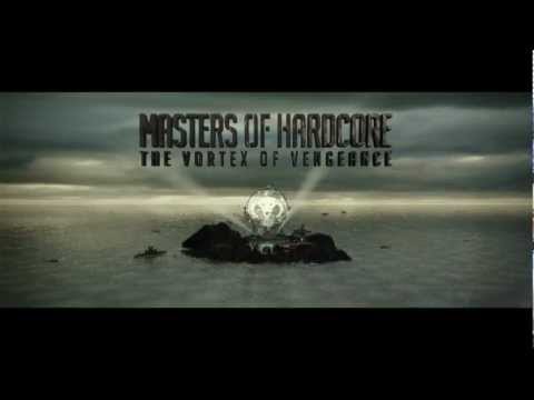 Masters of Hardcore - The Vortex of Vengeance (Official Trailer 2012)