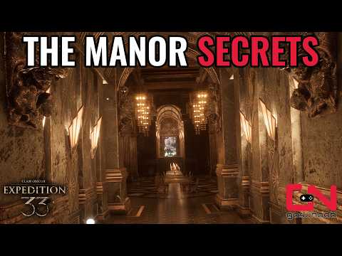 Secrets of The Manor in Clair Obscur Expedition 33