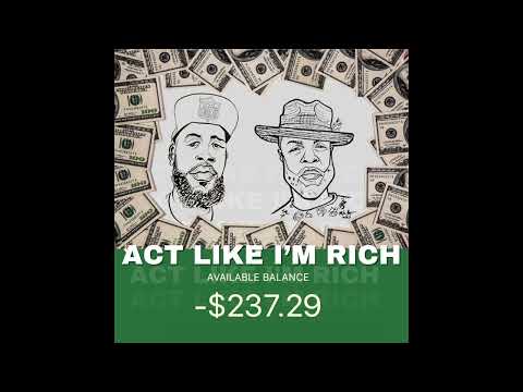 Bolo Da Producer - Act Like I’m Rich (ft. Krazy)